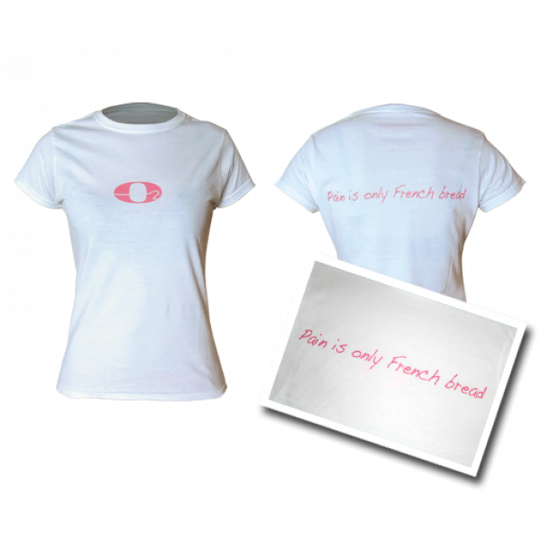 White Pain is Only French Bread t-shirt (Female)